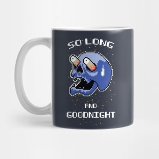 So Long And Goodnight Mug